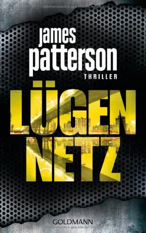 Lügennetz: Thriller