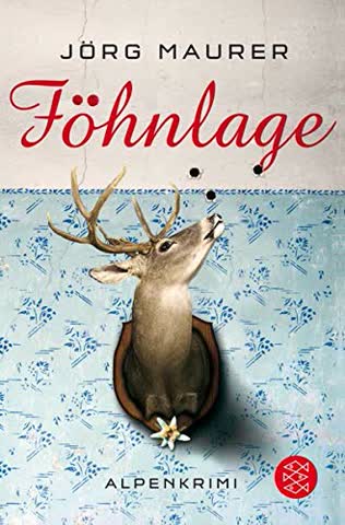 Föhnlage - Alpen-Krimi
