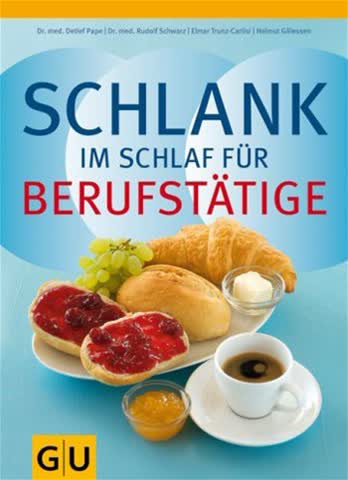 Schlank im Schlaf Für Berufstätige