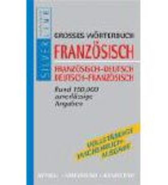 Compact Grosses Wörterbuch Französisch - Französisch - Deutsch / Deutsch - Französisch. Rund 150 000