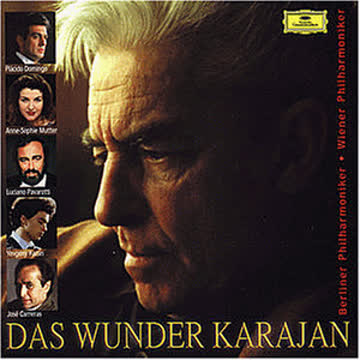 Herbert Von Karajan - Das Wunder Karajan (Jubiläumsausgabe)