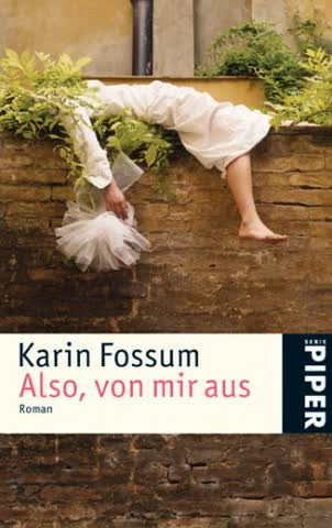 Also Von Mir Aus