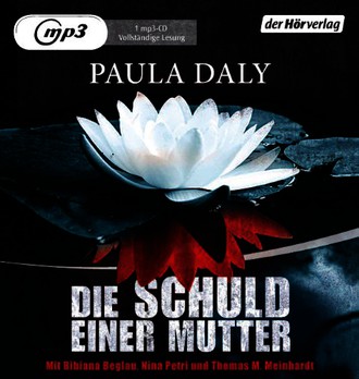 Die Schuld einer Mutter: Psychothriller