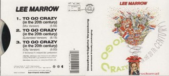 Lee Marrow - To Go Crazy (in the 20th Cent)