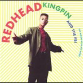 Redhead Kingpin & The F.B.I. - Album with no name (1991)