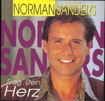 Norman Sanders - Frag' dein Herz [Single-CD]