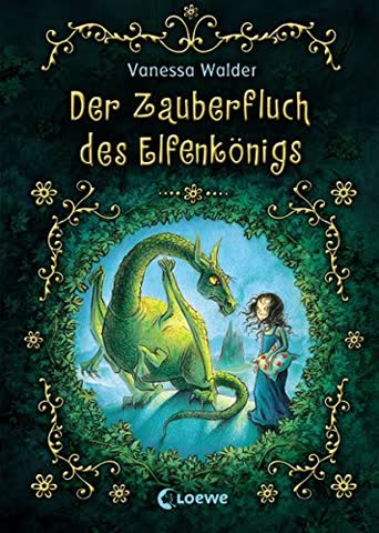 Der Zauberfluch Des Elfenkönigs
