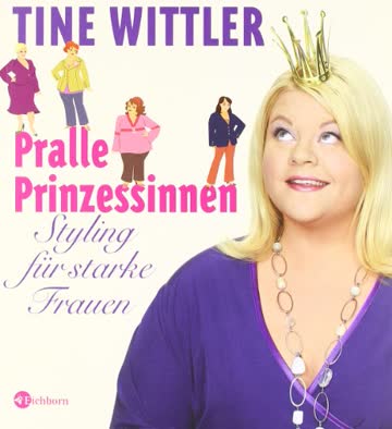 Pralle Prinzessinnen: Styling für starke Frauen