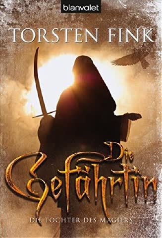 Die Gefährtin. Die Tochter des Magiers 02