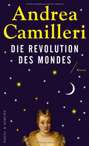 Die Revolution des Mondes: Roman