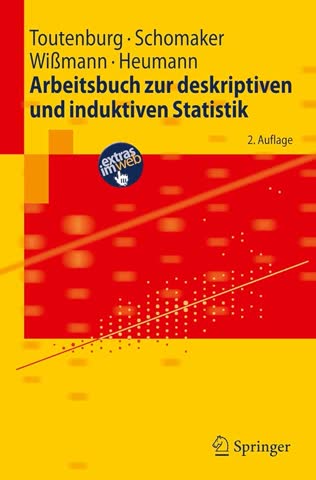 Arbeitsbuch Zur Deskriptiven Und Induktiven Statistik