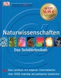 Naturwissenschaften - Das Schülerlexikon