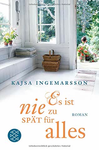 Es Ist Nie Zu Spät Für Alles