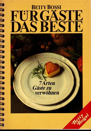 Für Gäste nur das Beste