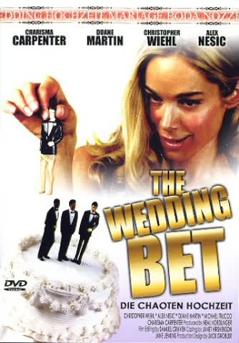 The Wedding Bet - Die Chaotenhochzeit