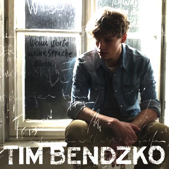 Tim Bendzko - Wenn Worte Meine Sprache Wären (2013)