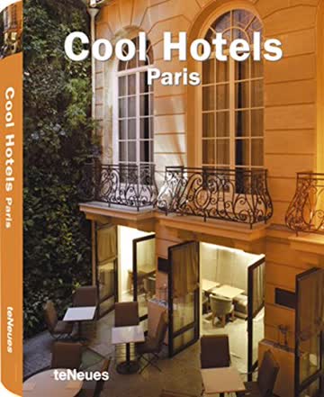 Cool Hotels Paris