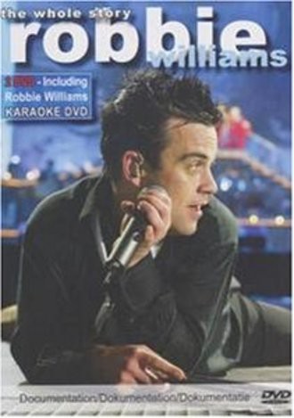 Robbie Williams - The Whole Story