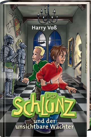 Der Schlunz und der unsichtbare Wächter