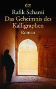 Das Geheimnis Des Kalligraphen