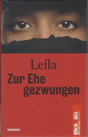 Leila - zur Ehe gezwungen