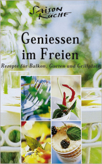 Geniessen im Freien