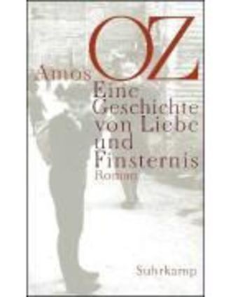 Eine Geschichte Von Liebe Und Finsternis