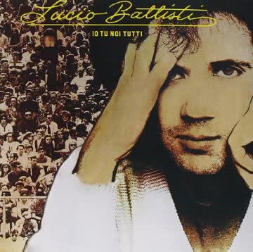 Lucio Battisti - Io Tu Noi Tutti