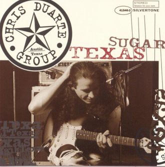 Chris Duarte Group - Texas Sugar-Strat Magic