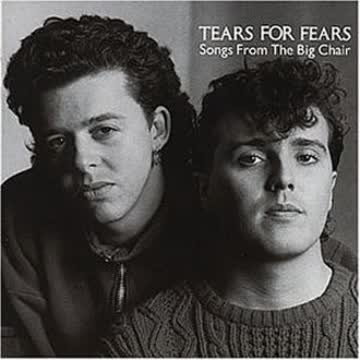 Tears for Fears - Songs from the Big Chair