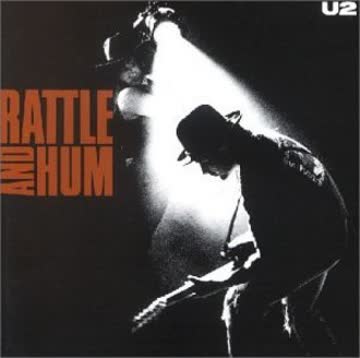 U2 - Rattle and Hum