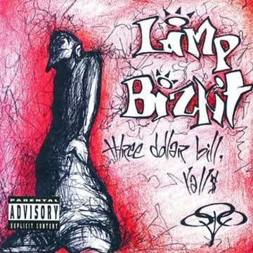 Limp Bizkit - Three Dollar Bill Y' All
