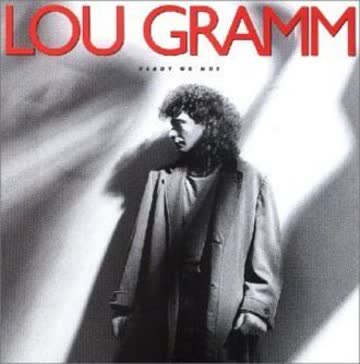 Lou Gramm - Ready Or Not