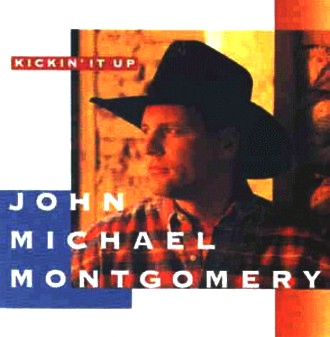 John Michael Montgomery - Kickin It Up