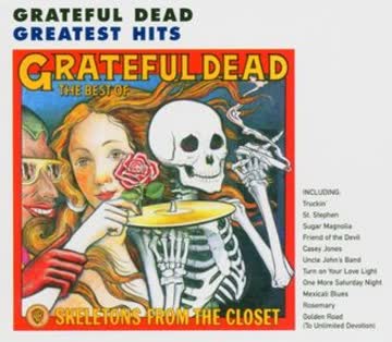 Grateful Dead - Best of (Skeletons from the Closet)