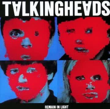 Talking Heads - Remain in Light