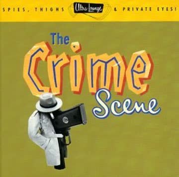 Various - Ultra Lounge 7/the Crime Scene