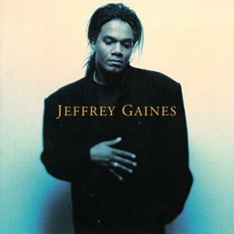 Jeffrey Gaines - Jeffrey Gaines