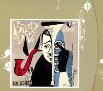 Dizzy Gillespie - Bird And Diz (Verve Master Edition)