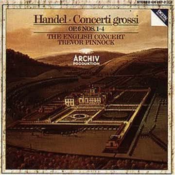 Trevor Pinnock - Concerti Grossi Op. 6, 1-4