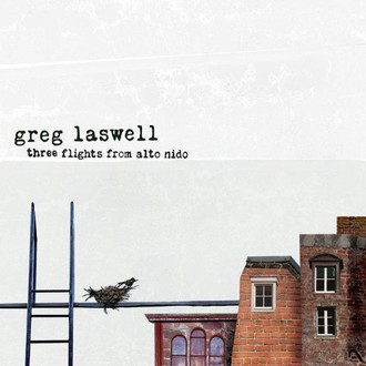 Greg Laswell - Three Flights from Alto Nido