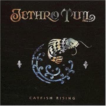Exsila Artikel: Jethro Tull - Catfish Rising