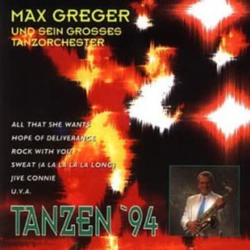 Max Greger - Tanzen '94