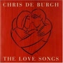Chris De Burgh - The Love Songs
