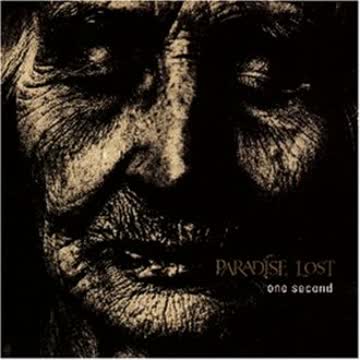 Paradise Lost - One Second