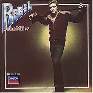 John Miles - Rebel