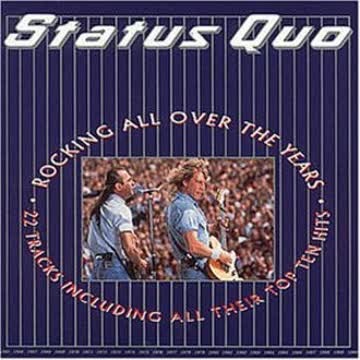 Status Quo - Rocking All Over the Years