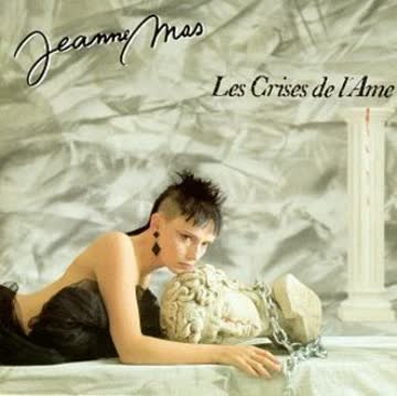 Jeanne Mas - Les Crises De L'ame