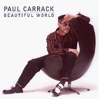 Paul Carrack - Beautiful World