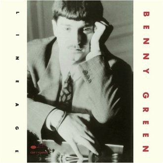 Benny Green - Lineage